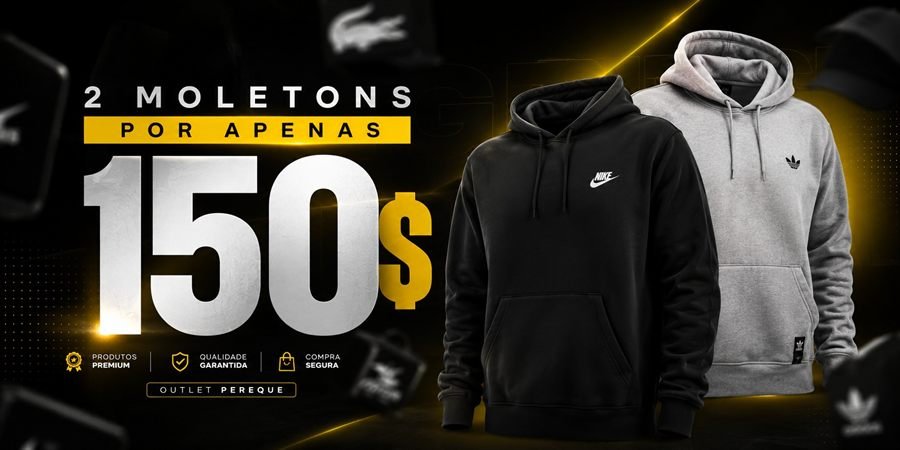 2 moletons por R$ 150